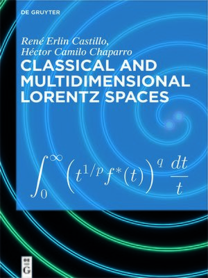cover image of Classical and Multidimensional Lorentz Spaces